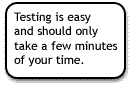 testing is easy